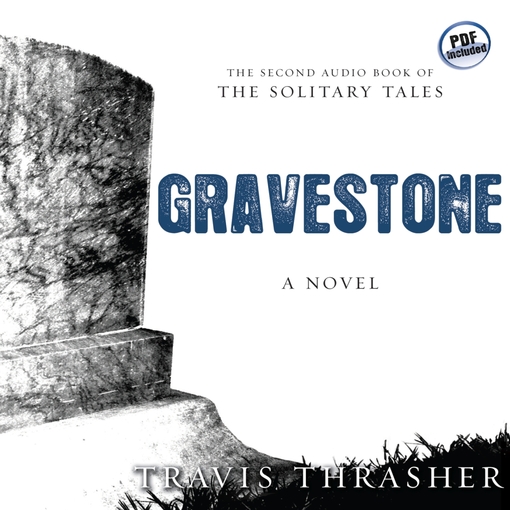 Title details for Gravestone by Travis Thrasher - Wait list